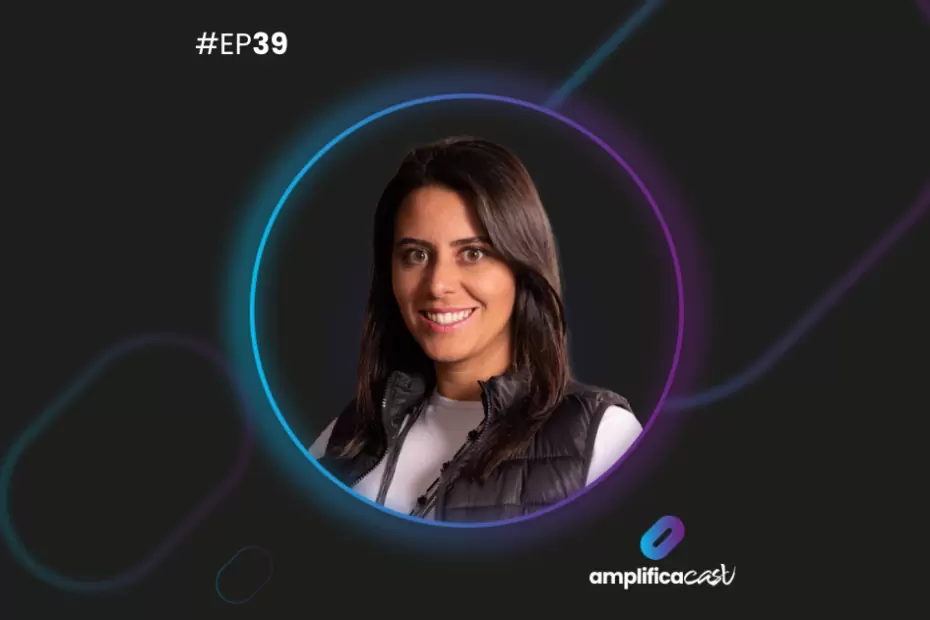 #EP39 — Elevando a marca e construindo carreira em uma empresa de crescimento acelerado com Raquel Padovese
