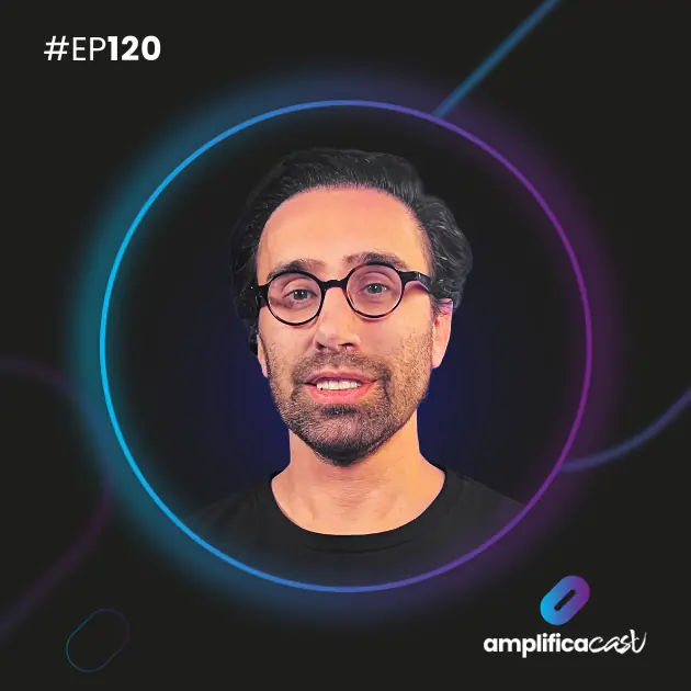Edmee Moreira fala sobre agentes de IA no AmplificaCast EP120